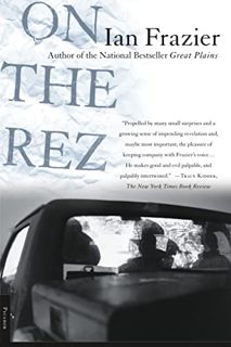 [VIEW] [EPUB KINDLE PDF EBOOK] On the Rez by  Ian Frazier 📋