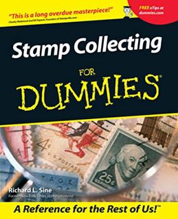 [VIEW] [EBOOK EPUB KINDLE PDF] Stamp Collecting For Dummies by  Richard L. Sine 📝