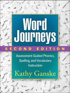 [VIEW] [EBOOK EPUB KINDLE PDF] Word Journeys: Assessment-Guided Phonics, Spelling, and Vocabulary In