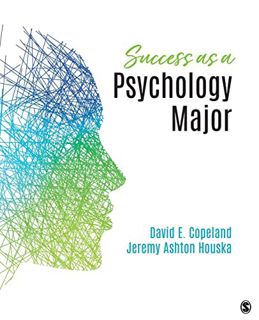 [View] EPUB KINDLE PDF EBOOK Success as a Psychology Major by  David E. Copeland &  Jeremy Ashton Ho