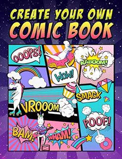[Get] [KINDLE PDF EBOOK EPUB] Create Your Own Comic Book: 100 Blank Comic Book Templates for Adults,