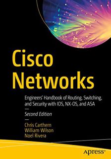 [Access] KINDLE PDF EBOOK EPUB Cisco Networks: Engineers' Handbook of Routing, Switching, and Securi
