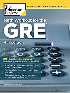 [Access] KINDLE PDF EBOOK EPUB Math Workout for the GRE, 4th Edition: 275+ Practice Questions with D
