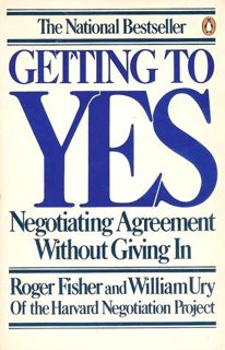 Read [EPUB KINDLE PDF EBOOK] Getting to Yes: Negotiating Agreement Without Giving In by  Roger Fishe
