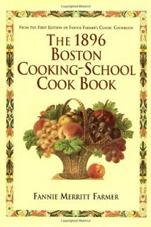 ACCESS EPUB KINDLE PDF EBOOK 1896 Boston Cooking-School Cookbook by  Fannie Merritt Farmer 🗃️