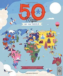[View] [PDF EBOOK EPUB KINDLE] 50 Maps of the World: Explore the globe with 50 fact-filled maps! (Vo