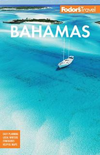 Read [EBOOK EPUB KINDLE PDF] Fodor’s Bahamas (Full-color Travel Guide) by  Fodor's Travel Guides 📚