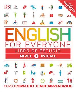 VIEW [KINDLE PDF EBOOK EPUB] English for Everyone: Nivel 1: Inicial, Libro de Estudio: Curso Complet