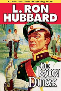 GET EBOOK EPUB KINDLE PDF The Iron Duke: A Novel of Rogues, Romance, and Royal Con Games in 1930s Eu