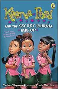 Access [PDF EBOOK EPUB KINDLE] Keena Ford and the Secret Journal Mix-Up by Melissa Thomson,Frank Mor