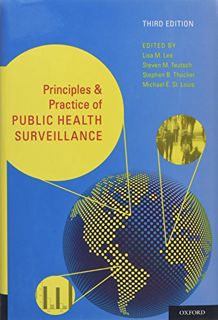 READ EPUB KINDLE PDF EBOOK Principles and Practice of Public Health Surveillance by  Lisa M. Lee PhD