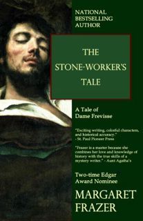 Access EBOOK EPUB KINDLE PDF The Stone-Worker's Tale (Dame Frevisse Medieval Mysteries) by  Margaret