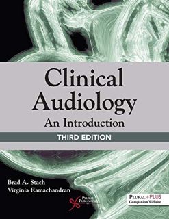 GET [KINDLE PDF EBOOK EPUB] Clinical Audiology: An Introduction by  Brad A. Stach &  Virginia Ramach