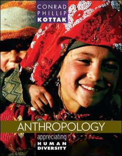 Read PDF EBOOK EPUB KINDLE Anthropology: Appreciating Human Diversity by  Conrad Kottak ✉️