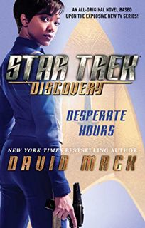 View [EBOOK EPUB KINDLE PDF] Star Trek: Discovery: Desperate Hours by  David Mack 💞
