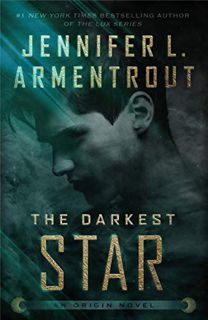 [Access] [KINDLE PDF EBOOK EPUB] The Darkest Star (Origin Series Book 1) by  Jennifer L. Armentrout
