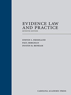 Read EBOOK EPUB KINDLE PDF Evidence Law and Practice, Seventh Edition by  Steven I. Friedland,Paul B