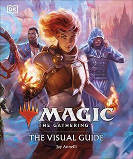 [VIEW] [EBOOK EPUB KINDLE PDF] Magic The Gathering The Visual Guide by  Jay Annelli 📖