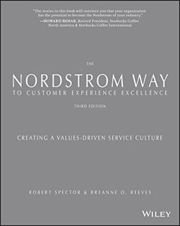 [ACCESS] [KINDLE PDF EBOOK EPUB] The Nordstrom Way to Customer Experience Excellence: Creating a Val