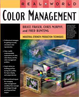 Get EBOOK EPUB KINDLE PDF Real World Color Management: Industrial-Strength Production Techniques by
