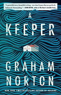 [Read] EPUB KINDLE PDF EBOOK A Keeper: A Novel by  Graham Norton 📒