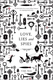[READ] EBOOK EPUB KINDLE PDF Love, Lies and Spies by  Cindy Anstey ✅
