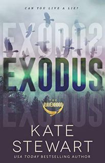ACCESS KINDLE PDF EBOOK EPUB Exodus (The Ravenhood Book 2) by Kate  Stewart  📚
