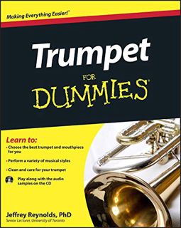 View KINDLE PDF EBOOK EPUB Trumpet For Dummies by  Jeffrey Reynolds ✓