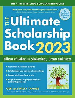 [GET] [PDF EBOOK EPUB KINDLE] The Ultimate Scholarship Book 2023: Billions of Dollars in Scholarship