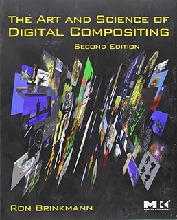 eBooks ✔️ Download The Art and Science of Digital Compositing: Techniques for Visual Effects, Animat