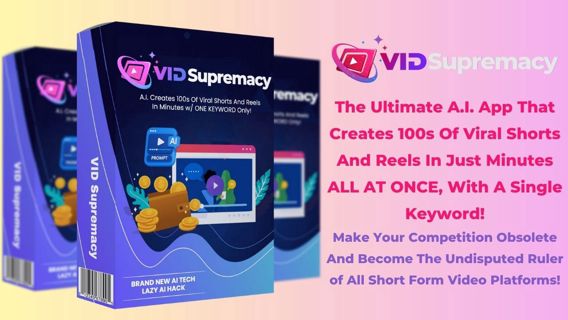 VidSupremacy Review – Create 100s Of Viral Shorts And Reels In Just Minutes