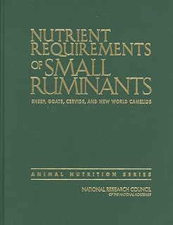 [PDF] ⚡️ DOWNLOAD Nutrient Requirements of Small Ruminants: Sheep, Goats, Cervids, and New World Cam