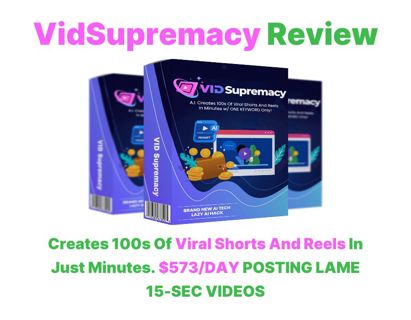 VidSupremacy Review – Creates 100s Viral Shorts & Reels In Just Minutes