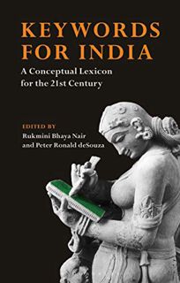 READ PDF EBOOK EPUB KINDLE Keywords for India: A Conceptual Lexicon for the 21st Century by  Rukmini