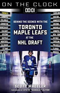 View EBOOK EPUB KINDLE PDF On the Clock: Toronto Maple Leafs: Behind the Scenes with the Toronto Map