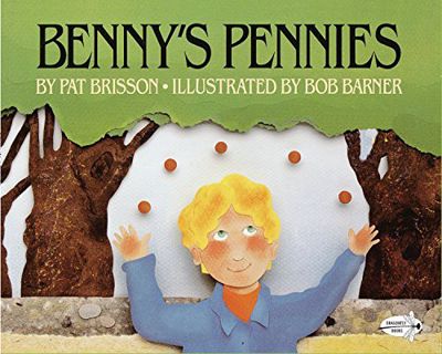 [View] [PDF EBOOK EPUB KINDLE] Benny's Pennies (Picture Yearling Book) by  Pat Brisson &  Bob Barner