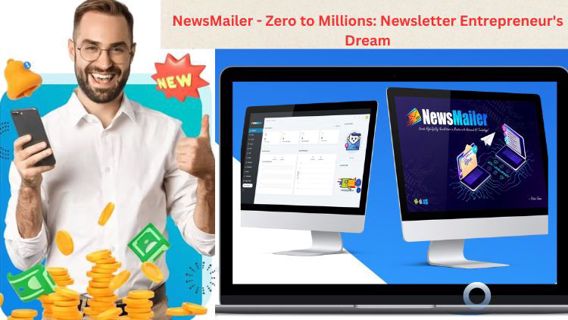 NewsMailer - Zero to Millions: Newsletter Entrepreneur's Dream