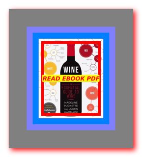 #^R E A D^ Wine Folly The Essential Guide to Wine Free [Download] [Epub]^^ by Madeline Puckette