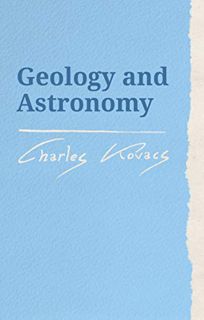 [VIEW] PDF EBOOK EPUB KINDLE Geology and Astronomy by  Charles Kovacs 📃