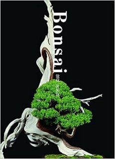 Access [EPUB KINDLE PDF EBOOK] Bonsai: Reprint Edition (Japanese Edition) by Kunio Kobayashi,Kazuhik