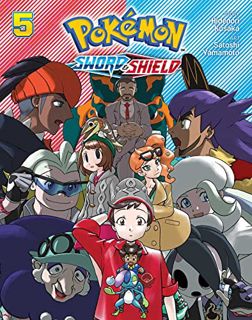GET [EPUB KINDLE PDF EBOOK] Pokémon: Sword & Shield, Vol. 5 (5) by  Hidenori Kusaka &  Satoshi Yamam