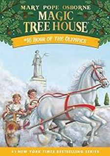 (Download Now) Hour of the Olympics (Magic Tree House (R)) by Book 16 of 39: Magic Tree House