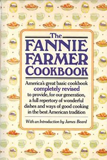 [Access] EPUB KINDLE PDF EBOOK The Fannie Farmer Cookbook by  Marion Cunningham,Jeri Laber,Fannie Me