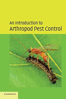 View [EBOOK EPUB KINDLE PDF] An Introduction to Arthropod Pest Control by  J. R. M. Thacker 📧