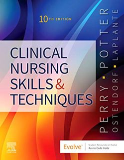 [READ] [KINDLE PDF EBOOK EPUB] Clinical Nursing Skills and Techniques by  Anne G. Perry RN  MSN  EdD