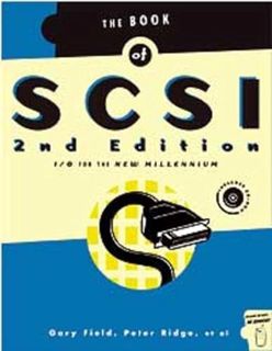ACCESS [EPUB KINDLE PDF EBOOK] The Book of SCSI, 2nd Edition: I/O for the New Millennium by  Gary Fi