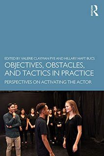 [Read] [KINDLE PDF EBOOK EPUB] Objectives, Obstacles, and Tactics in Practice: Perspectives on Activ