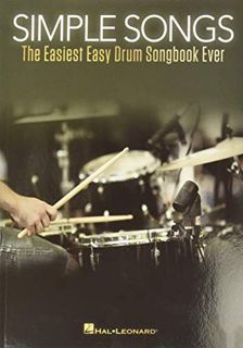 [Get] KINDLE PDF EBOOK EPUB Simple Songs: The Easiest Easy Drum Songbook Ever by  Hal Leonard Corp.