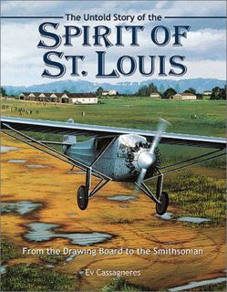[READ] [EBOOK EPUB KINDLE PDF] The Untold Story of the Spirit of St. Louis by  Ev Cassagneres 📬