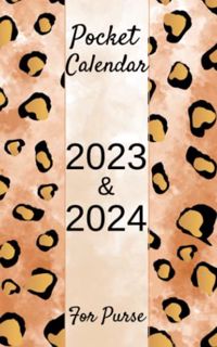 [ACCESS] [EPUB KINDLE PDF EBOOK] Pocket Calendar 2023-2024 For Purse: Small Size Monthly Planner | 2